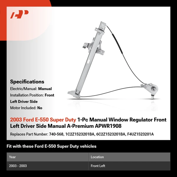 2003 Ford E-550 Super Duty 1-Pc Manual Window Regulator Front Left Driver Side Manual A-Premium APWR1908