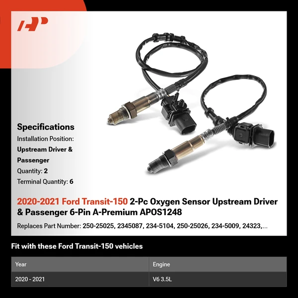 2020-2021 Ford Transit-150 2-Pc Oxygen Sensor Upstream Driver & Passenger 6-Pin A-Premium APOS1248