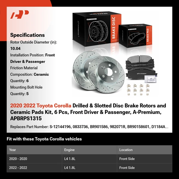 2020 2022 Toyota Corolla Drilled & Slotted Disc Brake Rotors and Ceramic Pads Kit, 6 Pcs, Front Driver & Passenger, A-Premium, APBRPS1315