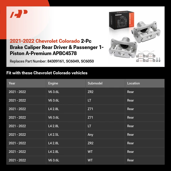 2021-2022 Chevrolet Colorado 2-Pc Brake Caliper Rear Driver & Passenger 1-Piston A-Premium APBC4578