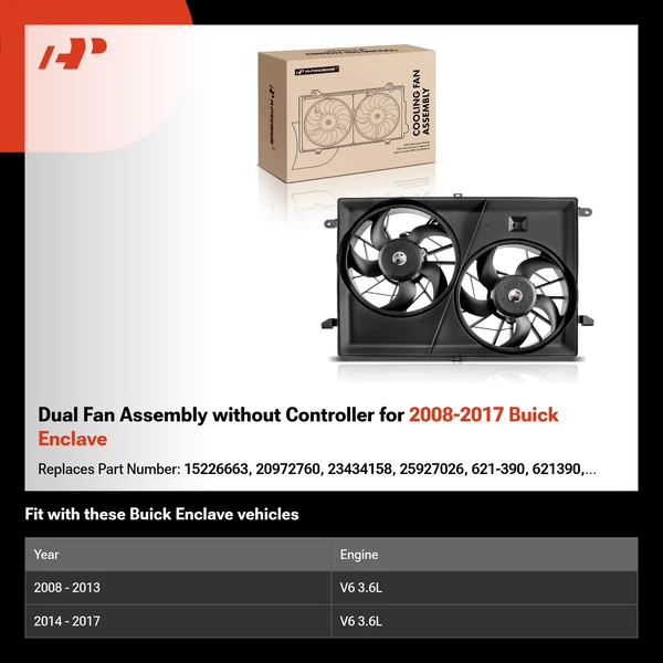 Dual Fan Assembly without Controller for 2008-2017 Buick Enclave