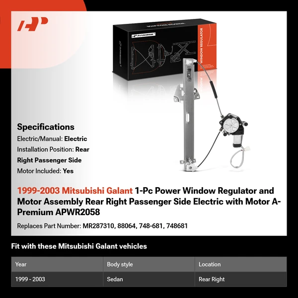 1999-2003 Mitsubishi Galant 1-Pc Power Window Regulator and Motor Assembly Rear Right Passenger Side Electric with Motor A-Premium APWR2058