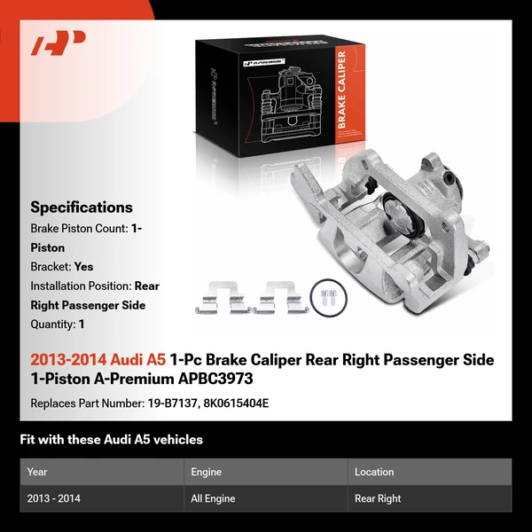 2013-2014 Audi A5 1-Pc Brake Caliper Rear Right Passenger Side 1-Piston A-Premium APBC3973