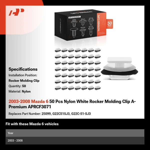 2003-2008 Mazda 6 50 Pcs Nylon White Rocker Molding Clip A-Premium APRCF3071