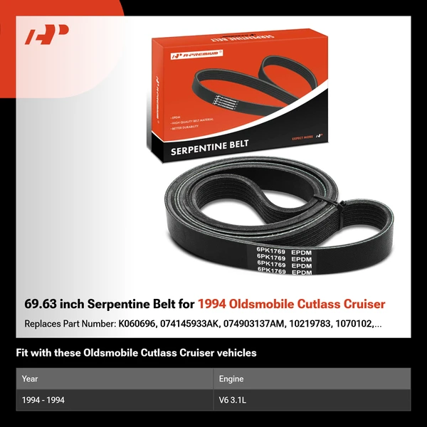 69.63 inch Serpentine Belt for 1994 Oldsmobile Cutlass Cruiser