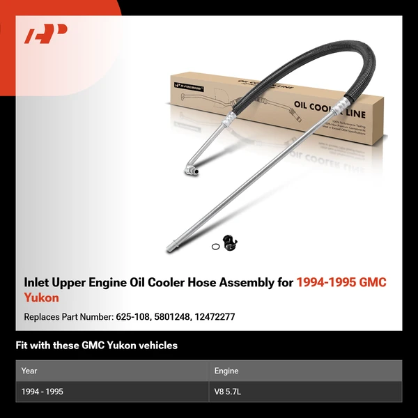 Inlet Upper Engine Oil Cooler Hose Assembly for 1994-1995 GMC Yukon
