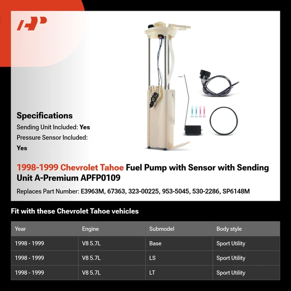 1998-1999 Chevrolet Tahoe Fuel Pump with Sensor with Sending Unit A-Premium APFP0109