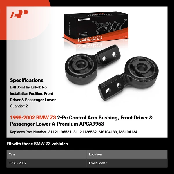 1998-2002 BMW Z3 2-Pc Control Arm Bushing, Front Driver & Passenger Lower A-Premium APCA9953