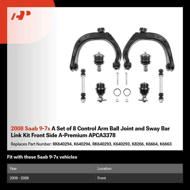 2008 Saab 9-7x A Set of 8 Control Arm Ball Joint and Sway Bar Link Kit Front Side A-Premium APCA3378
