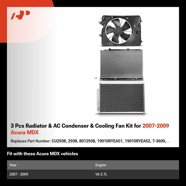 3 Pcs Radiator & AC Condenser & Cooling Fan Kit for 2007-2009 Acura MDX