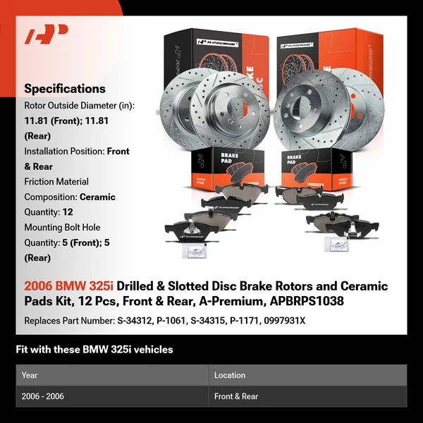 2006 BMW 325i Drilled & Slotted Disc Brake Rotors and Ceramic Pads Kit, 12 Pcs, Front & Rear, A-Premium, APBRPS1038