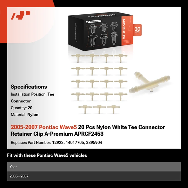 2005-2007 Pontiac Wave5 20 Pcs Nylon White Tee Connector A-Premium APRCF2453