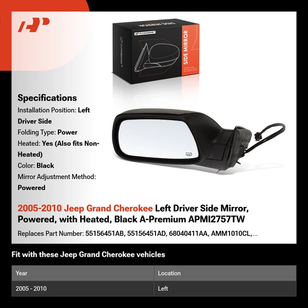 2005-2010 Jeep Grand Cherokee Left Driver Side Mirror, with Heating, Power Adjustment, Power Folding, Black A-Premium APMI2757TW