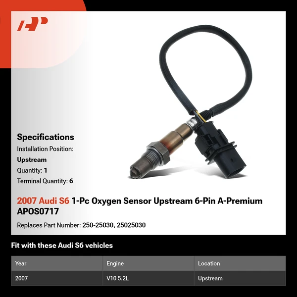 2007 Audi S6 1-Pc Oxygen Sensor Upstream 6-Pin A-Premium APOS0717