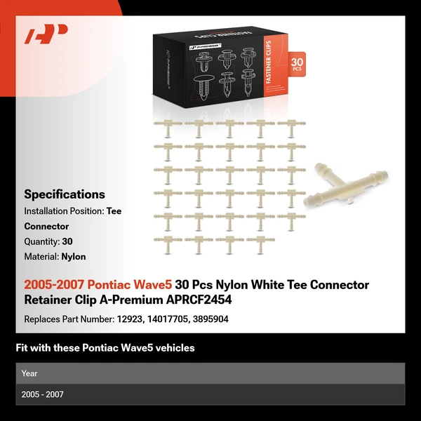 2005-2007 Pontiac Wave5 30 Pcs Nylon White Tee Connector A-Premium APRCF2454