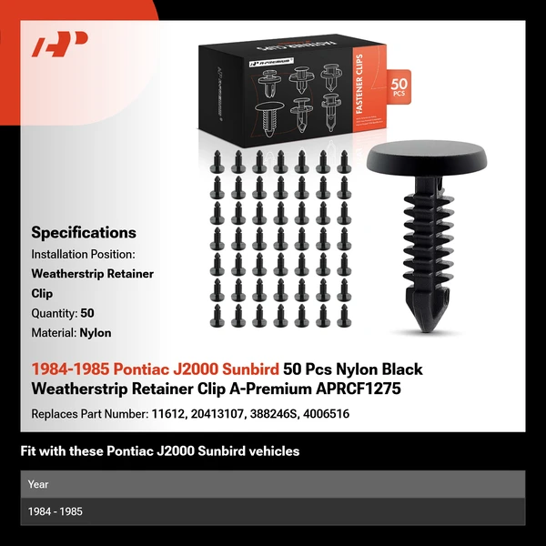 1984-1985 Pontiac J2000 Sunbird 50 Pcs Nylon Black Weatherstrip Retainer Clip A-Premium APRCF1275