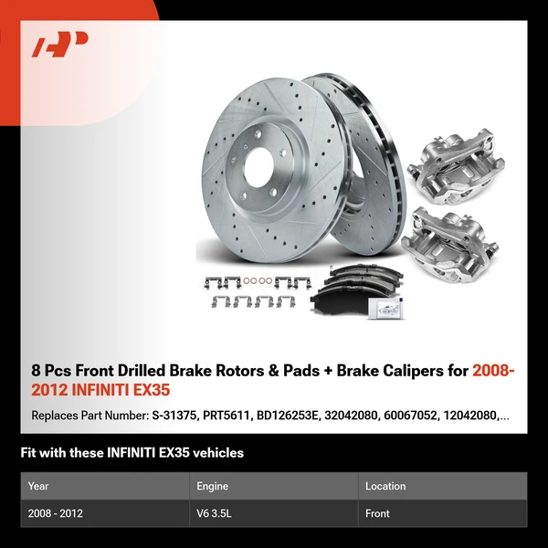 8 Pcs Front Drilled Brake Rotors & Pads + Brake Calipers for 2008-2012 INFINITI EX35