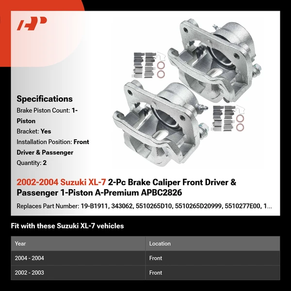 2002-2004 Suzuki XL-7 2-Pc Brake Caliper Front Driver & Passenger 1-Piston A-Premium APBC2826