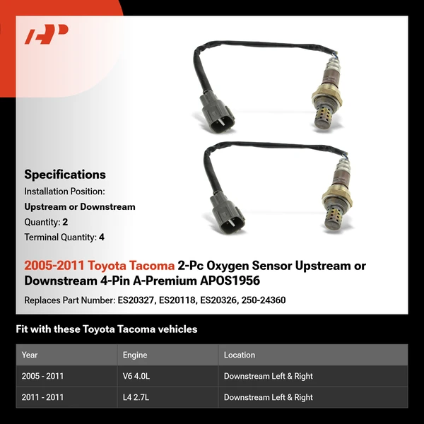 2005-2011 Toyota Tacoma 2-Pc Oxygen Sensor Upstream or Downstream 4-Pin A-Premium APOS1956