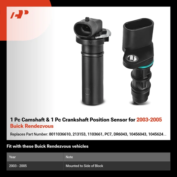 1 Pc Camshaft & 1 Pc Crankshaft Position Sensor for 2003-2005 Buick Rendezvous