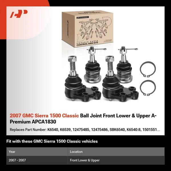 2007 GMC Sierra 1500 Classic Ball Joint Front Lower & Upper A-Premium APCA1830