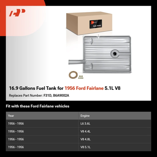 16.9 Gallons Fuel Tank for 1956 Ford Fairlane 5.1L V8