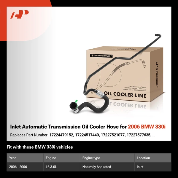 Inlet Automatic Transmission Oil Cooler Hose for 2006 BMW 330i