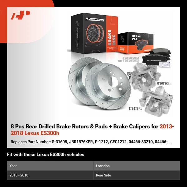 8 Pcs Rear Drilled Brake Rotors & Pads + Brake Calipers for 2013-2018 Lexus ES300h