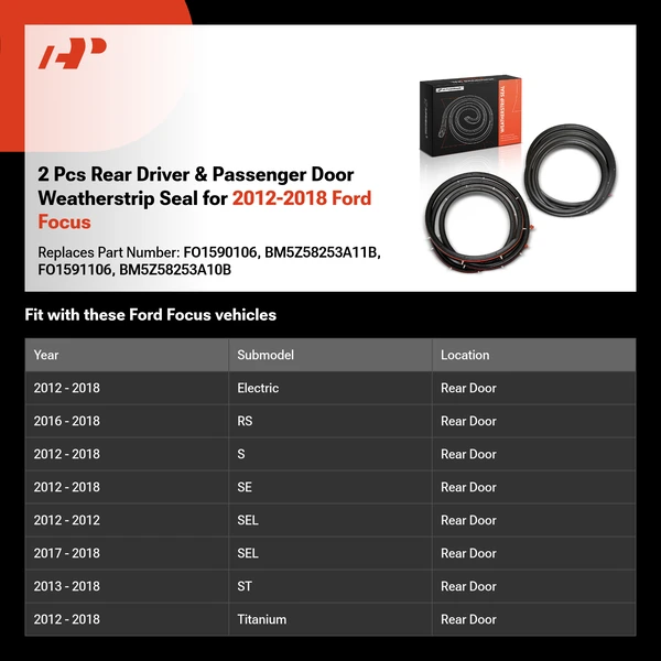 2 Pcs Rear Driver & Passenger Door Weatherstrip Seal for 2012-2018 Ford Focus