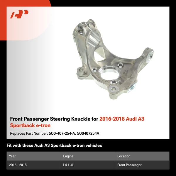 Front Passenger Steering Knuckle for 2016-2018 Audi A3 Sportback e-tron