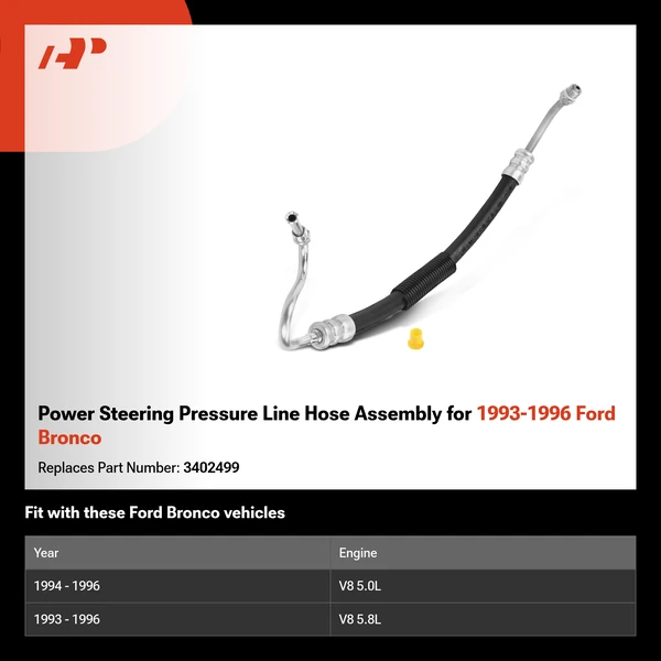Power Steering Pressure Line Hose Assembly for 1993-1996 Ford Bronco