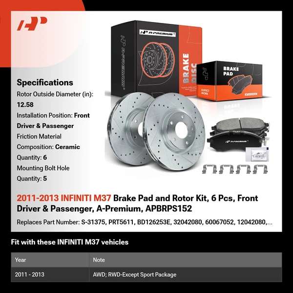2011-2013 INFINITI M37 Brake Pad and Rotor Kit, 6 Pcs, Front Driver & Passenger, A-Premium, APBRPS152