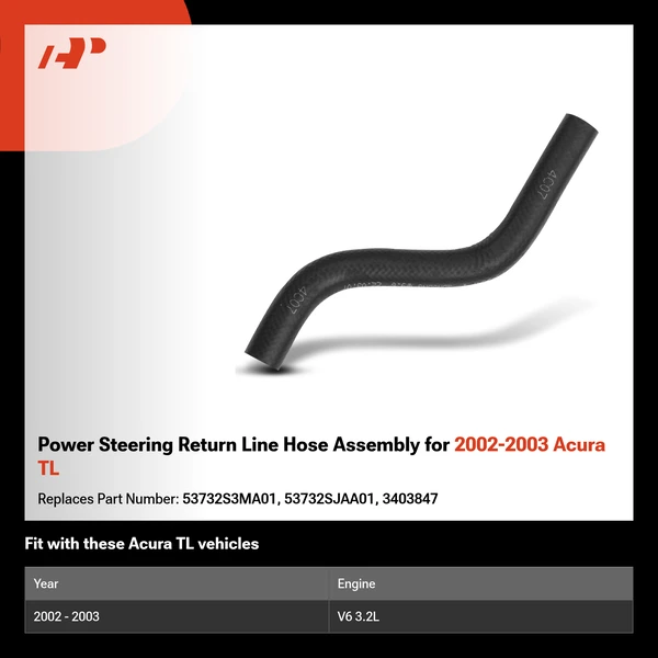 Power Steering Return Line Hose Assembly for 2002-2003 Acura TL