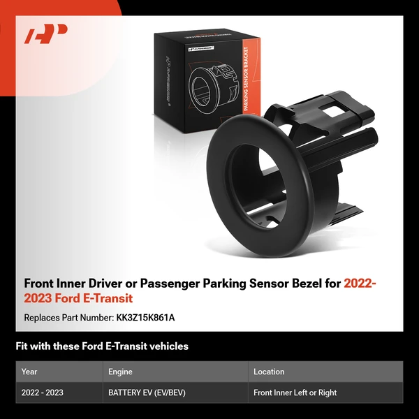 Front Inner Driver or Passenger Parking Sensor Bezel for 2022-2023 Ford E-Transit