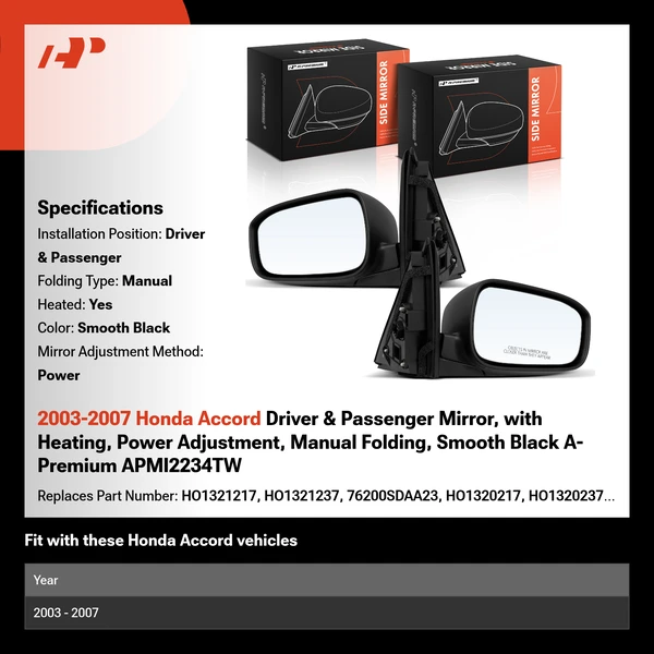 2003-2007 Honda Accord Driver & Passenger Mirror, with Heating, Power Adjustment, Manual Folding, Smooth Black A-Premium APMI2234TW