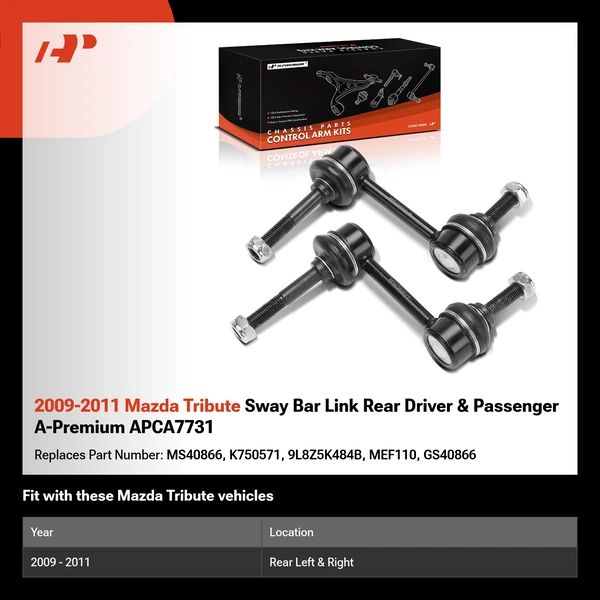 2009-2011 Mazda Tribute Sway Bar Link Rear Driver & Passenger A-Premium APCA7731