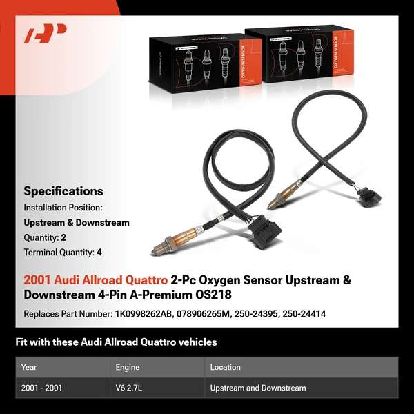 2001 Audi Allroad Quattro 2-Pc Oxygen Sensor Upstream & Downstream 4-Pin A-Premium OS218
