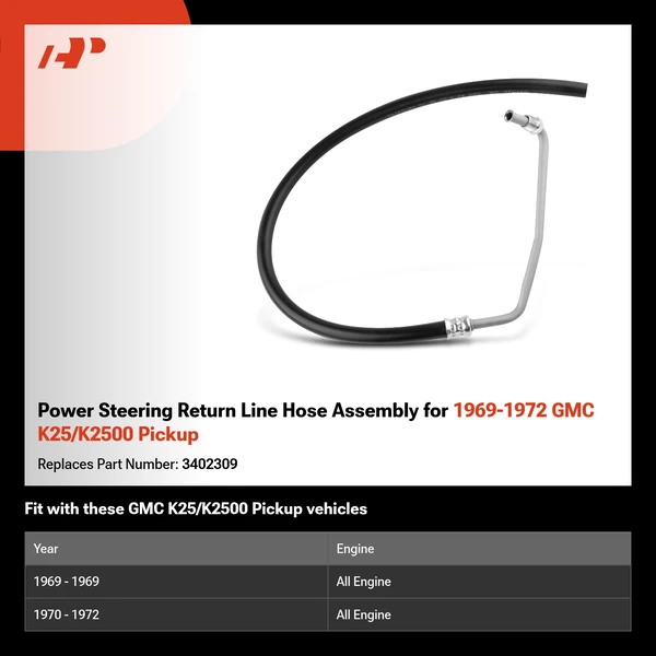 Power Steering Return Line Hose Assembly for 1969-1972 GMC K25/K2500 Pickup