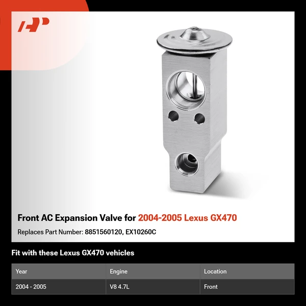 Front AC Expansion Valve for 2004-2005 Lexus GX470