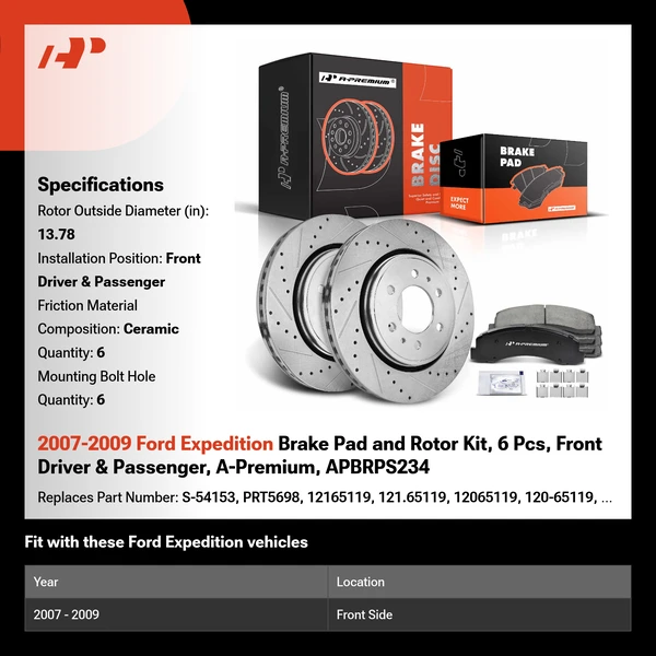 2007-2009 Ford Expedition Brake Pad and Rotor Kit, 6 Pcs, Front Driver & Passenger, A-Premium, APBRPS234