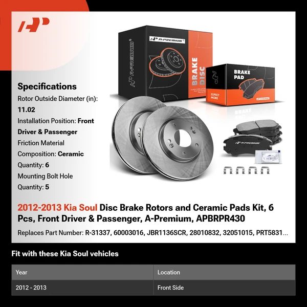 2012-2013 Kia Soul Disc Brake Rotors and Ceramic Pads Kit, 6 Pcs, Front Driver & Passenger, A-Premium, APBRPR430