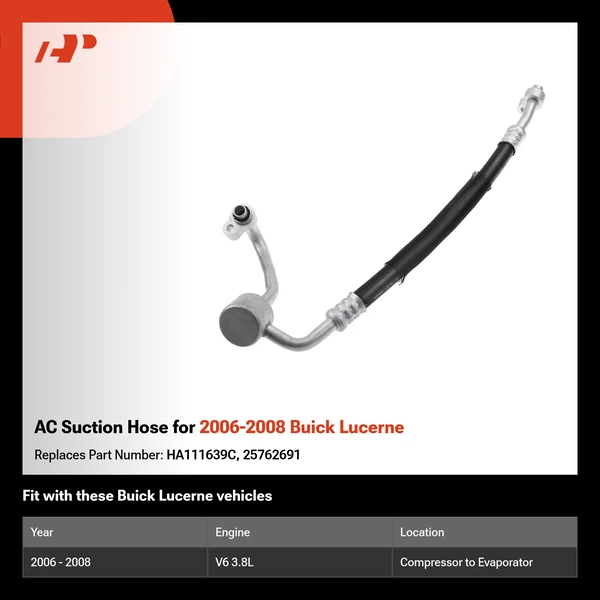 AC Suction Hose for 2006-2008 Buick Lucerne