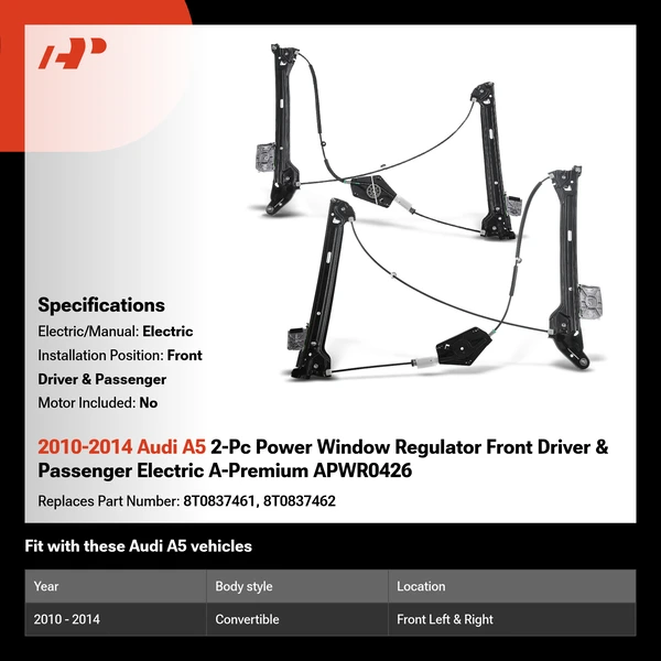 2010-2014 Audi A5 2-Pc Power Window Regulator Front Driver & Passenger Electric A-Premium APWR0426