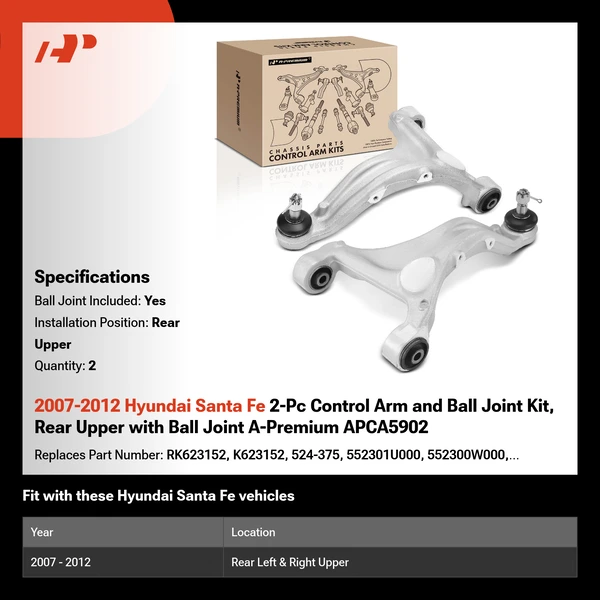 2007-2012 Hyundai Santa Fe 2-Pc Control Arm and Ball Joint Kit, Rear Upper with Ball Joint A-Premium APCA5902