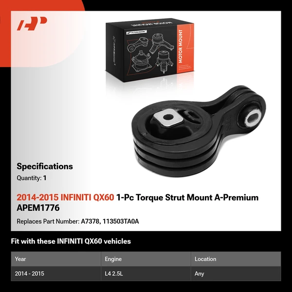 2014-2015 INFINITI QX60 1-Pc Torque Strut Mount A-Premium APEM1776