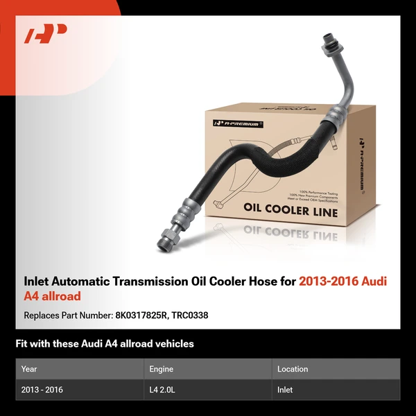 Inlet Automatic Transmission Oil Cooler Hose for 2013-2016 Audi A4 allroad