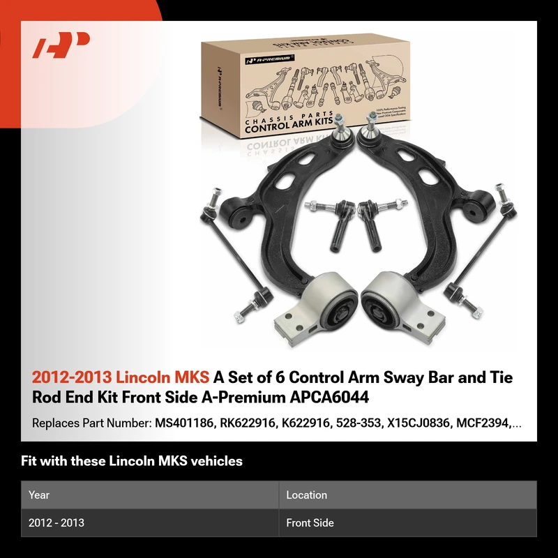2012-2013 Lincoln MKS A Set of 6 Control Arm Sway Bar and Tie Rod End Kit Front Side A-Premium APCA6044