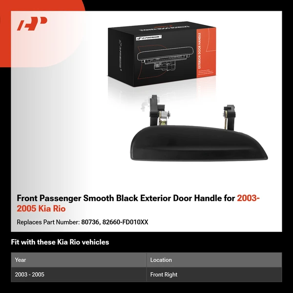 Front Passenger Smooth Black Exterior Door Handle for 2003-2005 Kia Rio