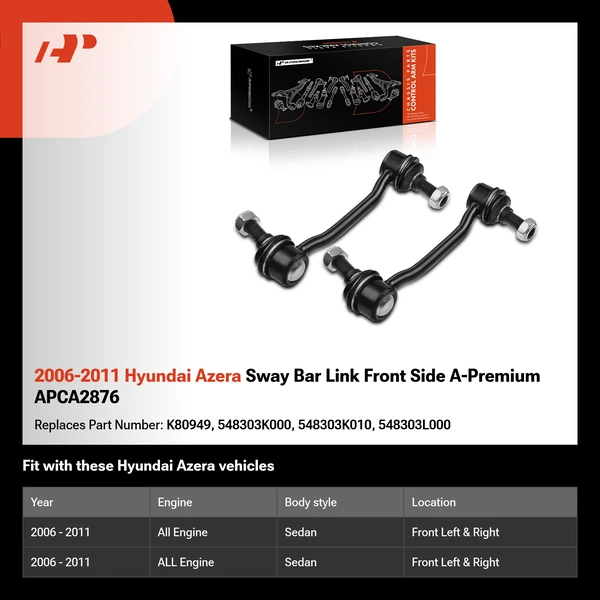 2006-2011 Hyundai Azera Sway Bar Link Front Side A-Premium APCA2876