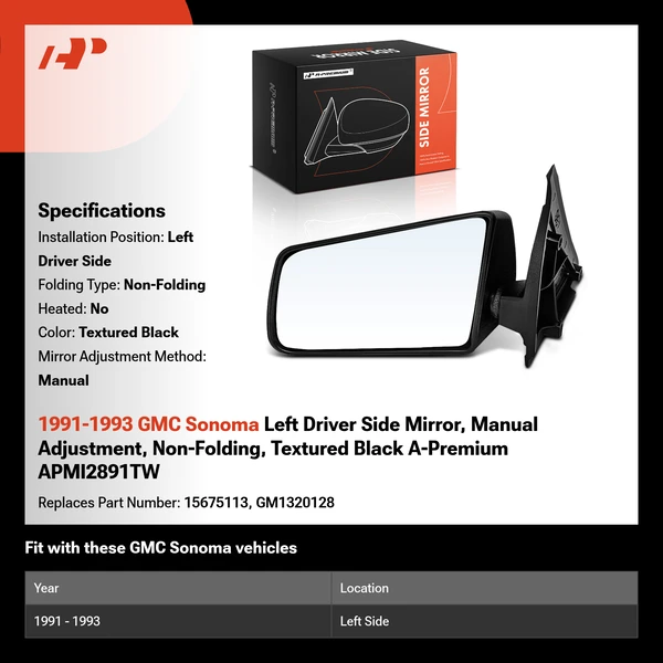 1991-1993 GMC Sonoma Left Driver Side Mirror, Manual Adjustment, Non-Folding, Textured Black A-Premium APMI2891TW